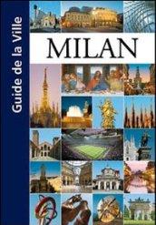 Milan. Guide de la ville