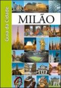 Milão. Guia de cidade