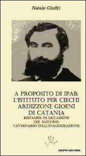 A proposito di IPAB: l'istituto per ciechi Ardizzone Gioeni di Catania