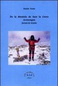 De la muntele de sare la cerro acocagua. Jurnal de munte