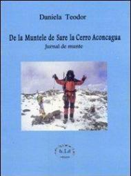 De la muntele de sare la cerro aconcagua. Jurnal de munte