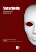 Sarachella. La maschera potentina