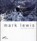 Mark Lewis. Space change in Forte di Bard. Ediz. multilingue