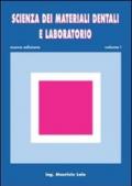 Scienza dei materiali dentali e laboratorio. Con espansione online. Per gli Ist. professionali per odontotecnici. Vol. 1