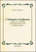 L'immagine trasfigurata. Luoghi, spettri e stimmung nel paradigma della scrittura di Giorgio de Chirico