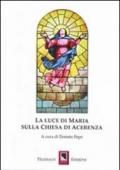 La luce di Maria sulla Chiesa di Acerrenza