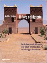 Il fiore nel deserto