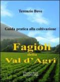 I fagioli della Val d'Agri. Guida pratica alla coltivazione