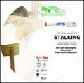 Stalking. Quando la relazione diventa molesta. DVD