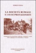 La società rurale e i suoi protagonisti. Lineamenti di antropologia culturale, economia e storia nelle campagne tra le Bormide e il Tanaro