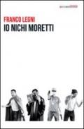 Io Nichi Moretti