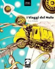 I viaggi del mulo