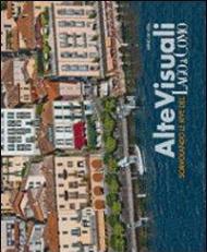 Alte visuali. Sorvolando le rive del lago di Como. Ediz. multilingue