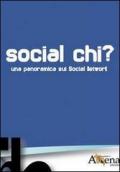 Social chi? Una panoramica sui social network