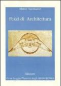 Pezzi di architettura. Nel solco della tradizione