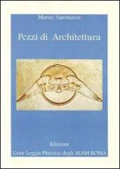 Pezzi di architettura. Nel solco della tradizione