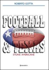 Football & Texas. Storie americane