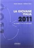 La Giovane Italia 2011. Gli under 19 in cui crediamo