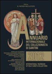 Annuario internazionale del collezionista di santini 2012