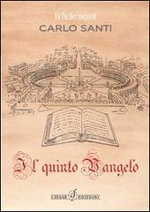 Il quinto vangelo