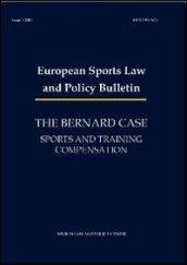 The Bernard Case. Sports and training compensation