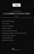 La fabbrica di batteri