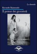 Il potere dei giocattoli