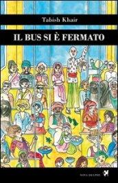 Il bus si è fermato