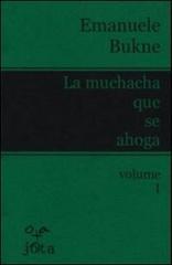 La muchacha que se ahoga (Trilogia Vol. 1)