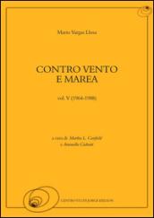 Contro vento e marea: 5