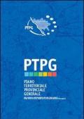 Piano territoriale provinciale generale. Rapporto territoriale. Dinamiche , problemi, valutazioni e proposte. Con CD-ROM