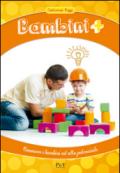 Bambini +. Conoscere i bambini ad alto potenziale