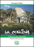 La Collina. Storie di una comunità