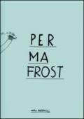 Permafrost. A book by Marco Raparelli