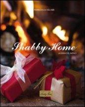 Shabby home. La gioia del natale. Ediz. multilingue