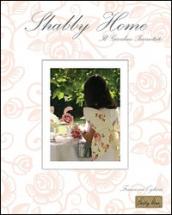 Shabby home. Il giardino incantato. Ediz. multilingue