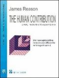 The human contribution. Atti insicuri, incidenti e recuperi eroici