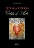 Petralia Sottana. Città d'arte