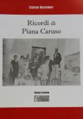 Ricordi di Piana Caruso