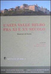 L'alta Valle Belbo fra XI e XX secolo. Momenti di storia. Atti del Convegno (San Benedetto Belbo, 27 ottobre 2007)