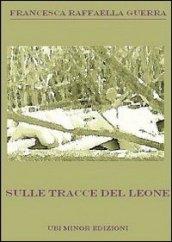 Sulle tracce del leone