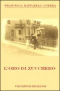 L'oro di zucchero