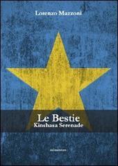 Le Bestie - Kinshasa Serenade