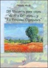 20 historias para niños de 0 a 80 años... y «La principesa gigantesca»