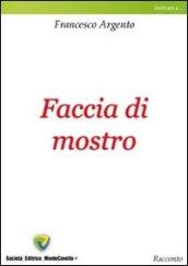 Faccia di mostro