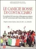 Le camicie rosse di Costacciaro. Il contributo di Costacciaro e del suo territorio al Risorgimento italiano nel 150° anniversario dell'Unità d'Italia (1861-2011)