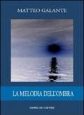 La melodia dell'ombra