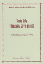 Storia della tipografia Silvio Pellico a Montefiascone dal 1695