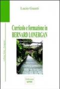 Curricolo e formazione in Bernard Lonergan