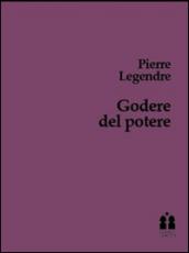 Godere del potere